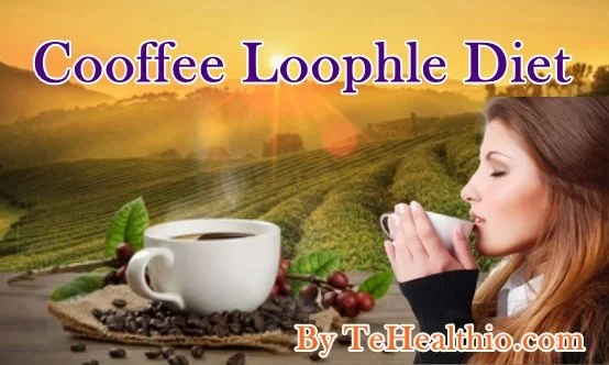 coffee Loophole Diet