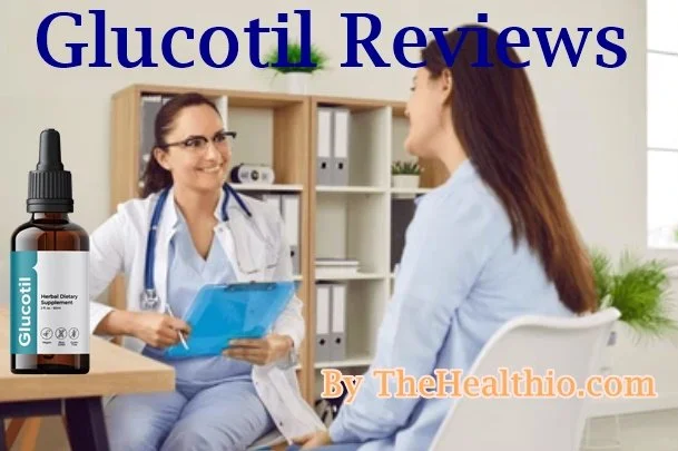 Glucotil Reviews